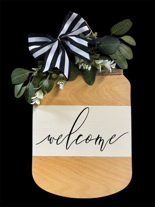 Mason Jar Welcome Sign